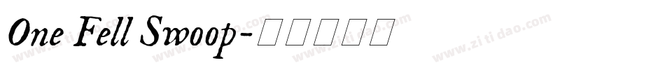One Fell Swoop字体转换